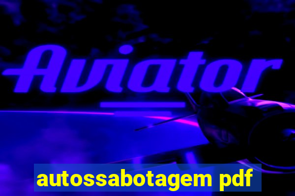 autossabotagem pdf